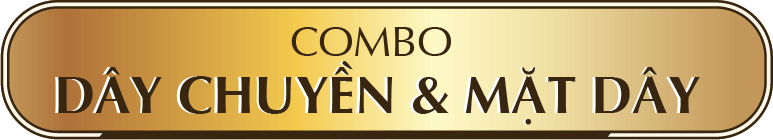 COMBO DÂY CHUYỀN & MẶT DÂY