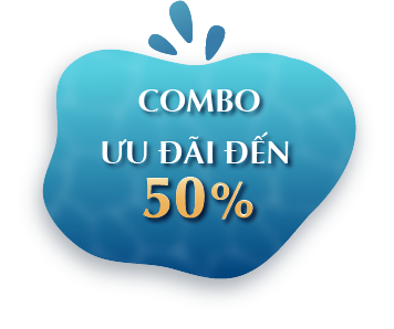 COMBO ƯU ĐÃI ĐẾN 50 %