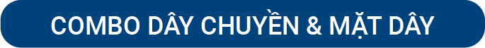 COMBO DÂY CHUYỀN & MẶT DÂY 