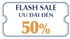FLASH SALE ƯU ĐÃI ĐẾN 50%