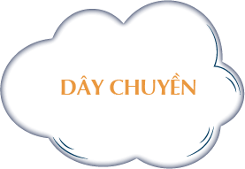DÂY CHUYỀN