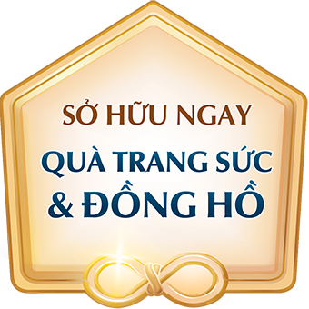 SỞ HỮU NGAY QUÀ TRANG SỨC & ĐỒNG HỒ KIM CƯƠNG