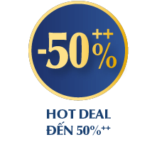 HOT DEAL ĐẾN 50%