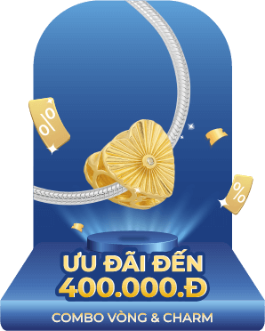 Ưu đãi đến 400.000đ Combo Vòng & Charm