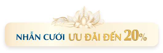 NHẪN CƯỚI ƯU ĐÃI ĐẾN 20% 