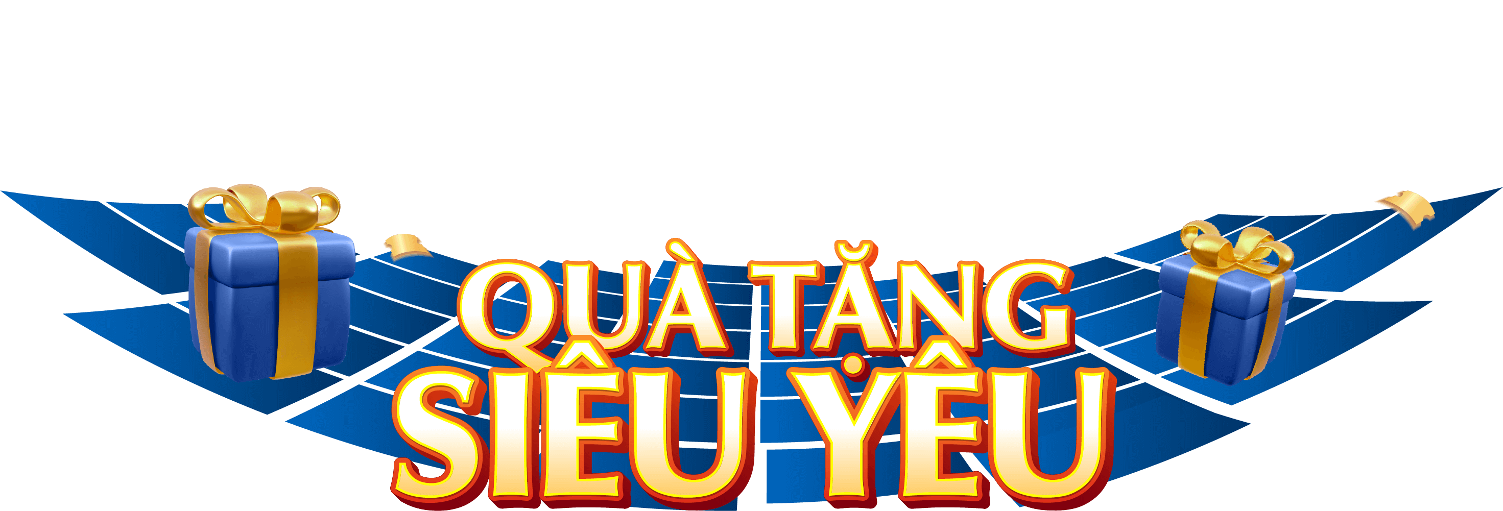 QUÀ TẶNG SIÊU YÊU
