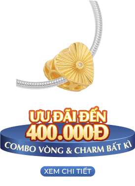 Ưu đãi đến 400.000đ combo Vòng & Charm bất kỳ