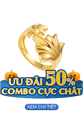 ƯU ĐÃI ĐẾN 50% COMBO CỰC CHẤT
