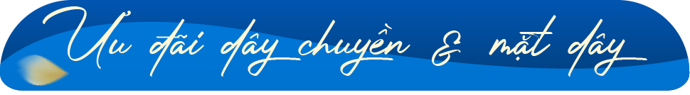 Ưu đãi dây chuyền và mặt dây