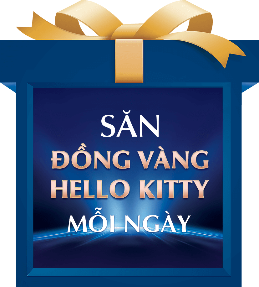 SĂN ĐỒNG VÀNG HELLO KITTY MỖI NGÀY