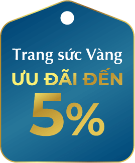 Trang sức Vàng Ưu đãi đến 5%