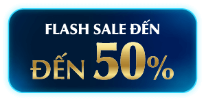 FLASH SALE ĐẾN 50%