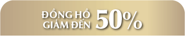 Đồng Hồ giảm đến 50%