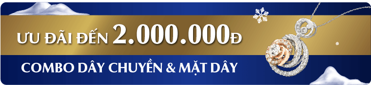 COMBO DÂY CHUYỀN & MẶT DÂY ƯU ĐÃI ĐẾN 2.000.000Đ
