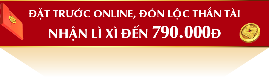 Đặt trước online - Đón lộc Thần Tài - Nhận Lì xì đến 790k - PNJ Online phục vụ xuyên Tết
