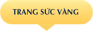 TRANG SỨC VÀNG