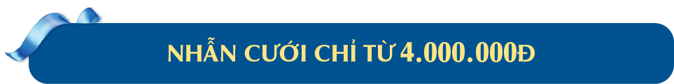 NHẪN CƯỚI CHỈ TỪ 4.000.000Đ
