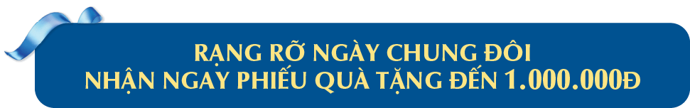 RẠNG RỠ NGÀY CHUNG ĐÔI NHẬN NGAY PHIẾU QUÀ TẶNG ĐẾN 1.000.000Đ
