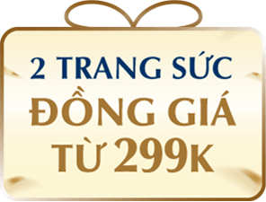 2 TRANG SỨC ĐỒNG GIÁ TỪ 299K