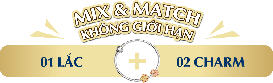 Mix & Match không giới hạn
