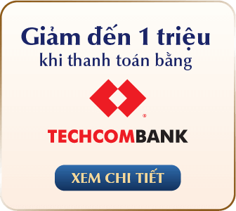 Giảm đến 1 triệu khi thanh toán bằng Techcombank