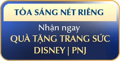TỎA SÁNG NÉT RIÊNG NHẬN NGAY QUÀ TẶNG TRANG SỨC DISNEY