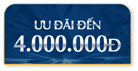 ƯU ĐÃI ĐẾN 4.000.000Đ