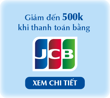 JCB GIẢM ĐẾN 500K KHI THANH TOÁN BẰNG JCB