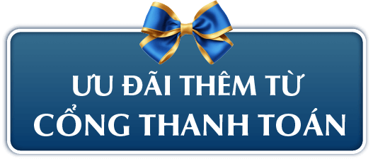 ƯU ĐÃI THÊM TỪ CỔNG THANH TOÁN