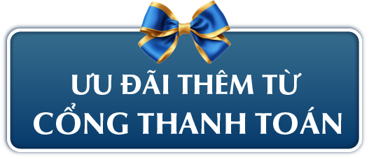 ƯU ĐÃI THÊM TỪ CỔNG THANH TOÁN