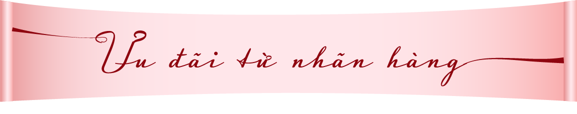 ƯU ĐÃI TỪ NHÃN HÀNG