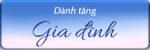 Dành cho Gia đình