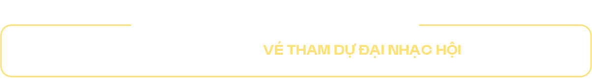 100 CƠ HỘI SỞ HỮU VÉ XEM CONCERT GEN-Z