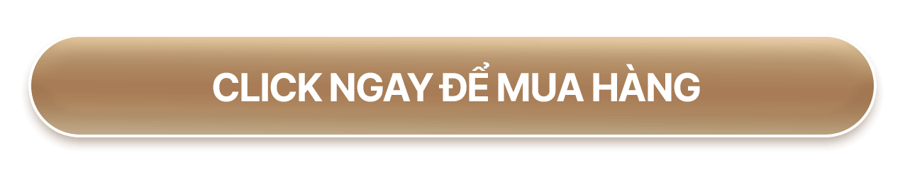 CLICK NGAY ĐỂ MUA HÀNG