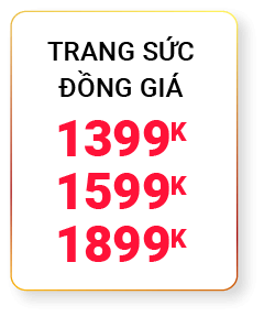 Trang sức đồng giá 1399k, 1599k, 1899k