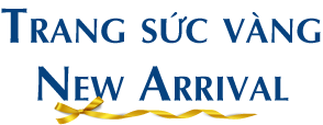 Trang Sức Vàng New Arrival
