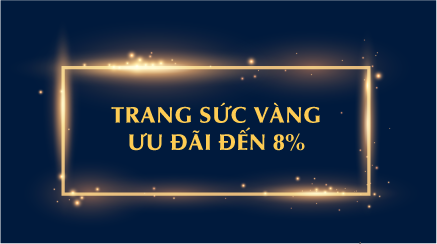 Trang sức Vàng StylebyPNJ - Ưu đãi đến 8%