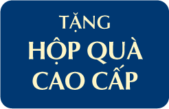 TẶNG HỘP QUÀ CAO CẤP
