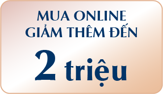 Mua Online giảm thêm đến 2 TRIỆU