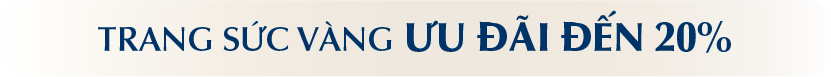 Trang sức Vàng PNJ ưu đãi đến 20%