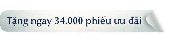 Tặng ngay 34.000 phiếu ưu đãi