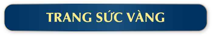 TRANG SỨC VÀNG