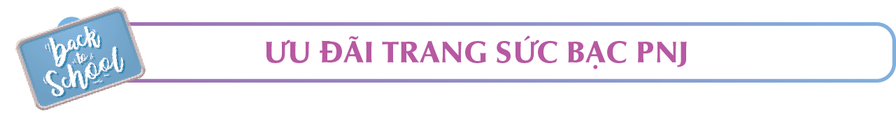 ƯU ĐÃI TRANG SỨC PNJSILVER