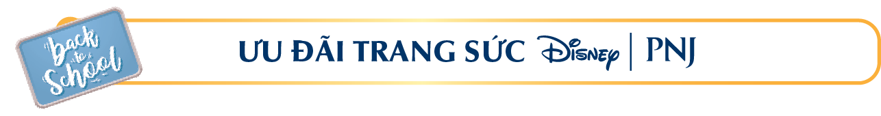 ƯU ĐÃI TRANG SỨC DISNEY|PNJ