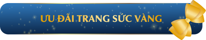 Ưu đãi trang sức vàng