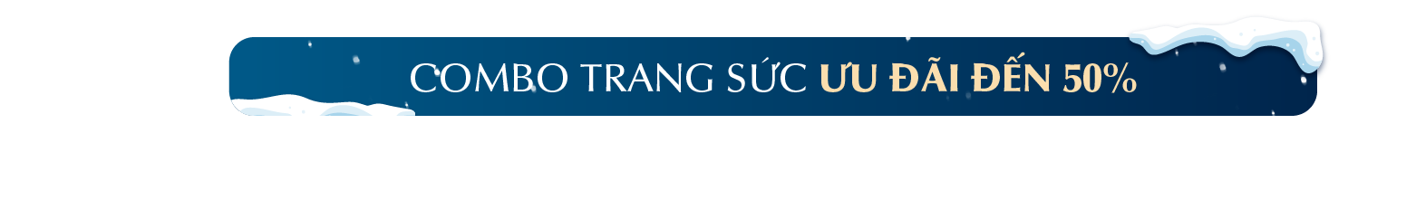 COMBO TRANG SỨC ƯU ĐÃI ĐẾN 50%