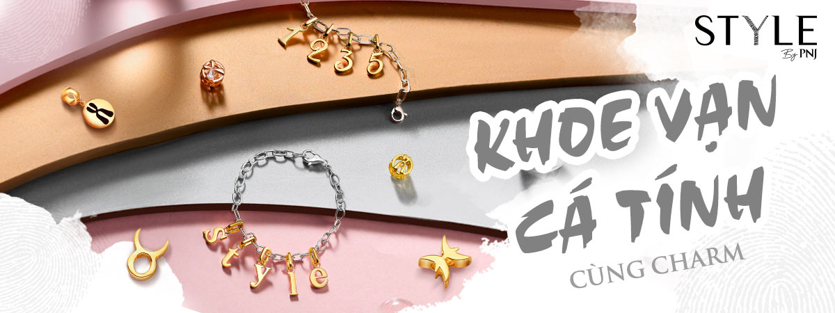 StyleByPNJ - Khoe vạn cá tính