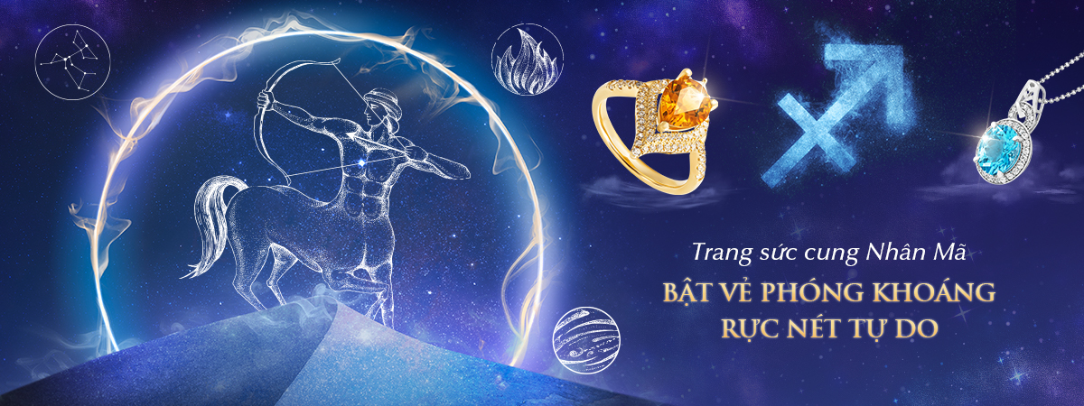 Trang sức cung nhân mã - Bật vẻ phóng khoáng rực nét tự do