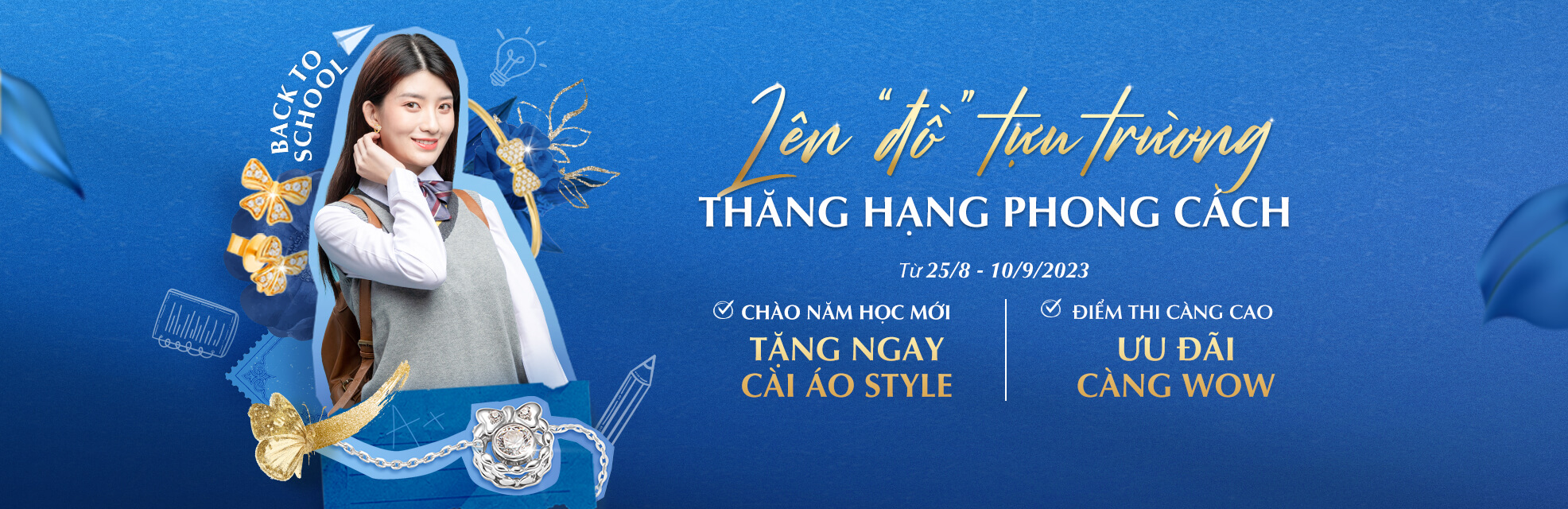 LÊN ĐỒ TỰU TRƯỜNG - THĂNG HẠNG PHONG CÁCH