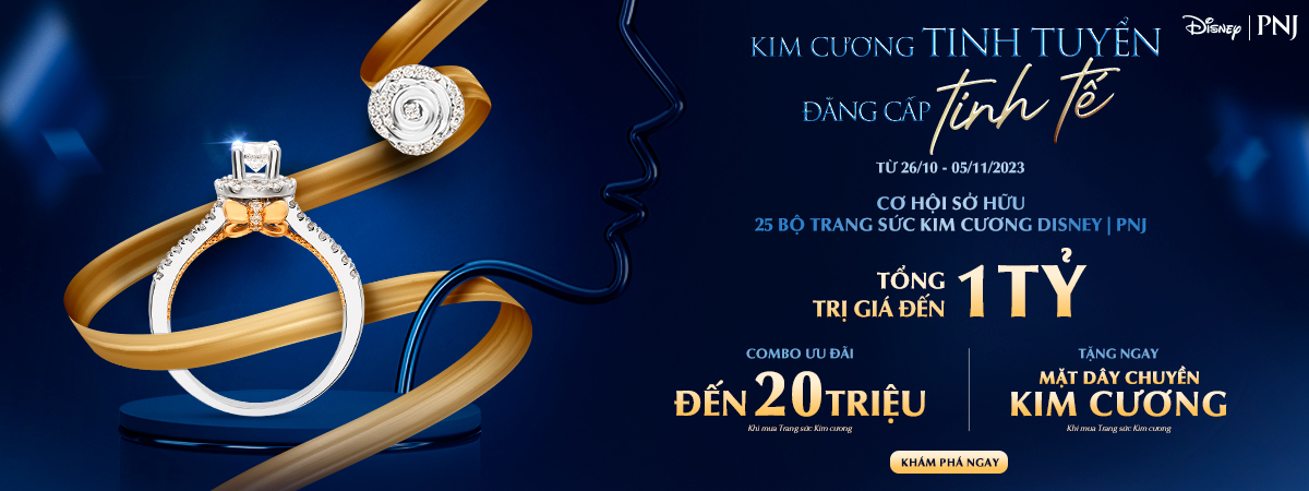 KIM CƯƠNG TINH TUYỂN – ĐẲNG CẤP TINH TẾ 2023